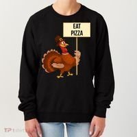 Eat Pizza Funny Turkey Women's Sweatshirt thumb 0