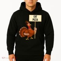 Eat Pizza Funny Turkey Hoodie thumb 2