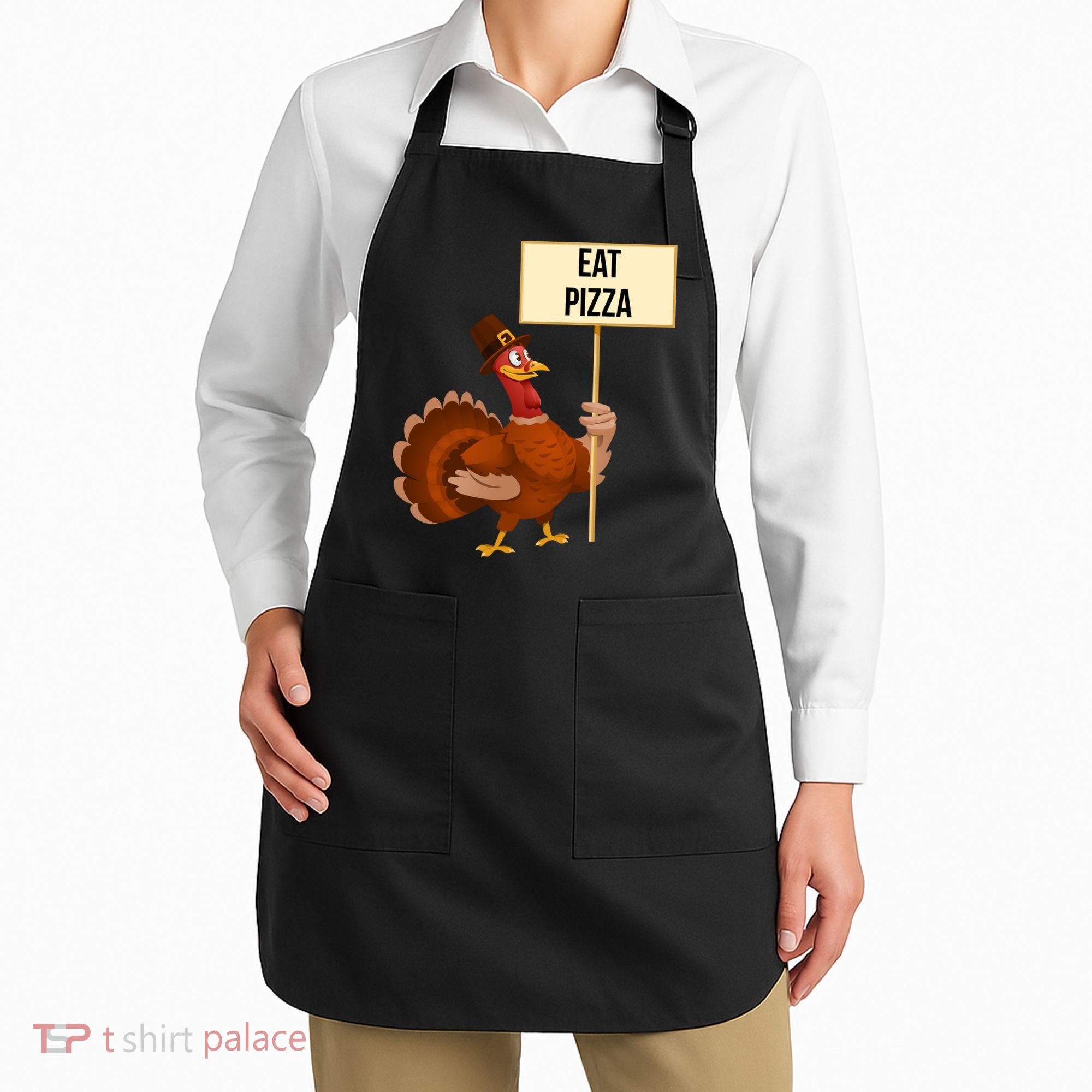 Eat Pizza Funny Turkey Apron