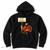 Eat Pizza Not Turkey Hoodie thumb 0