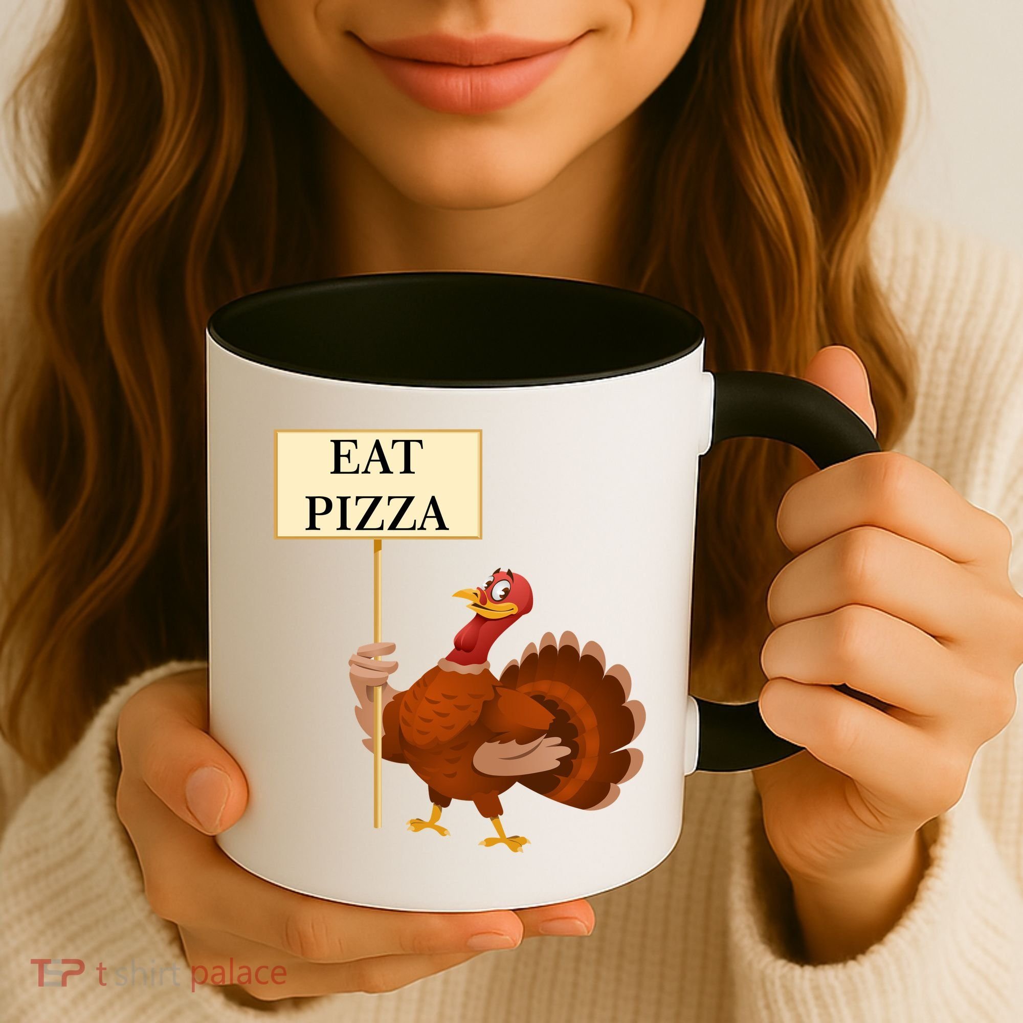 Eat Pizza Not Turkey Coffee Mug