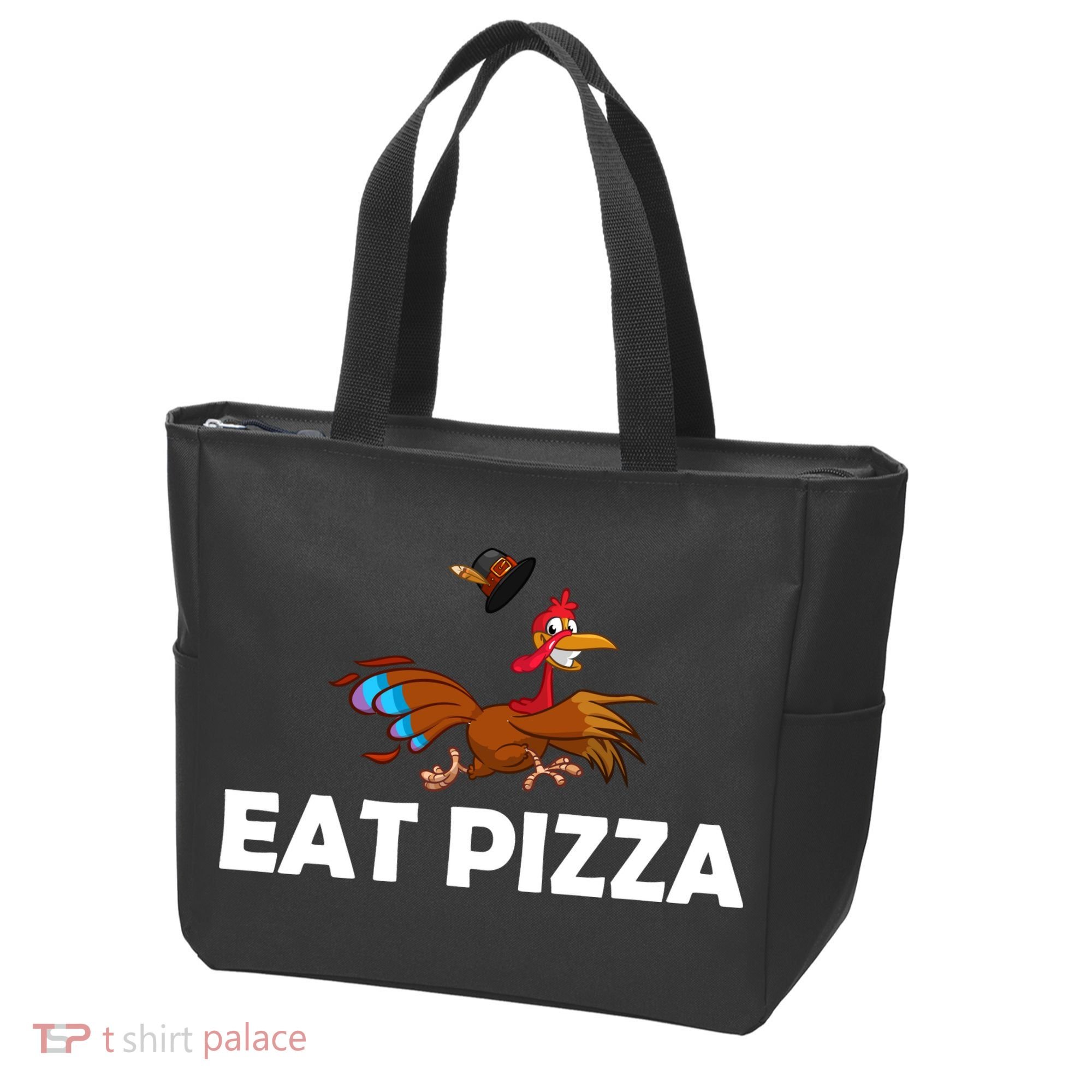 Eat Pizza Not Turkey Funny Thanksgiving Tote Bag