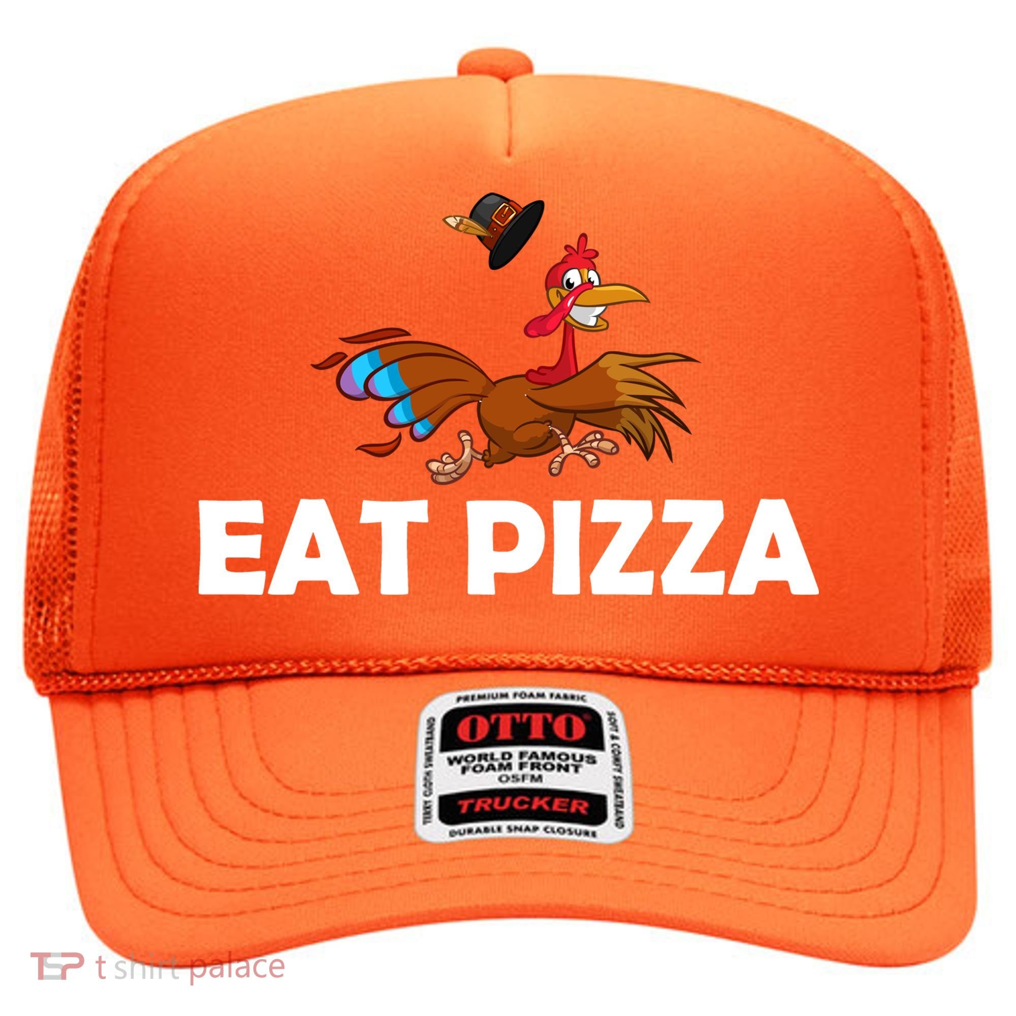 Eat Pizza Not Turkey Funny Thanksgiving Hat