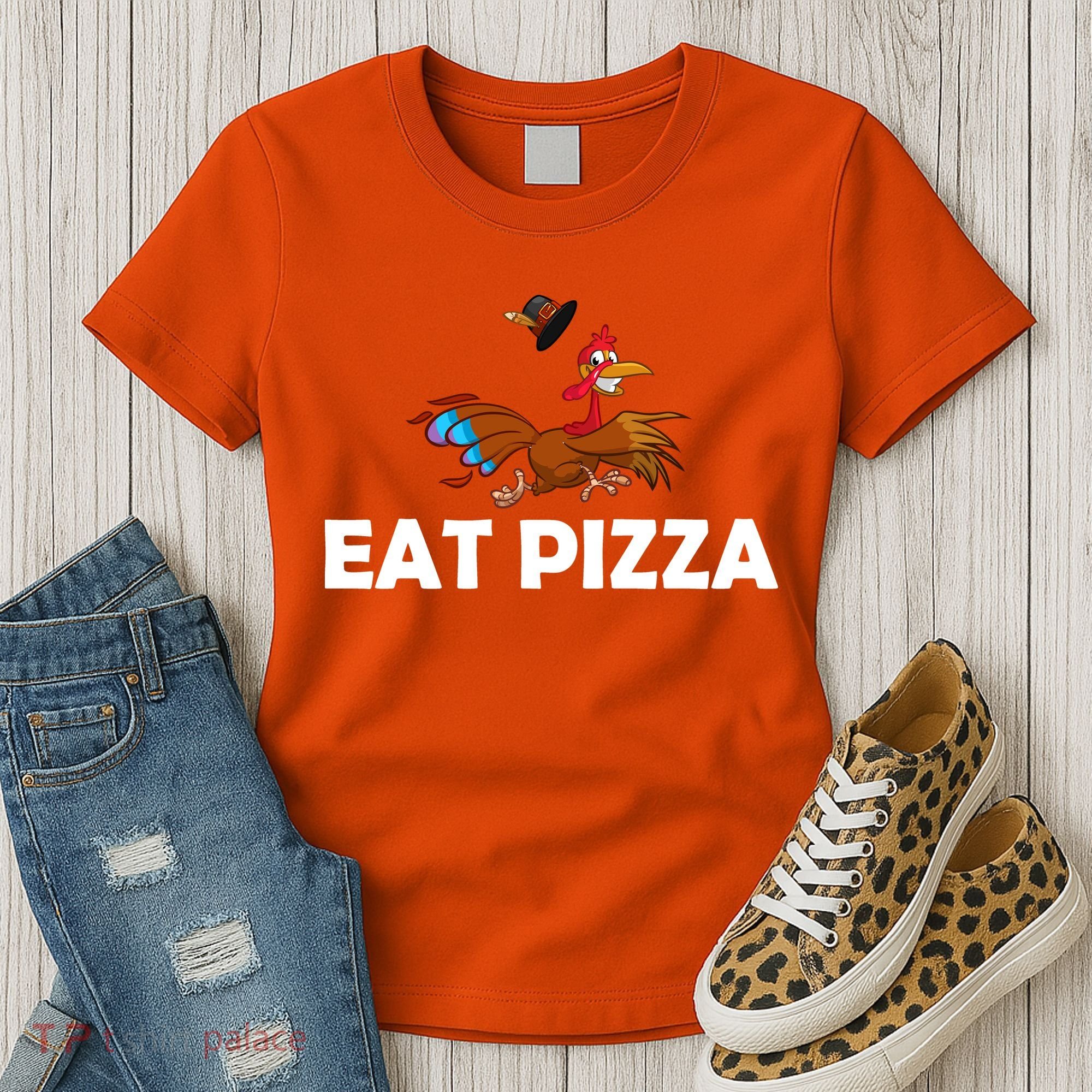 Eat Pizza Not Turkey Funny Thanksgiving Women's T-Shirt