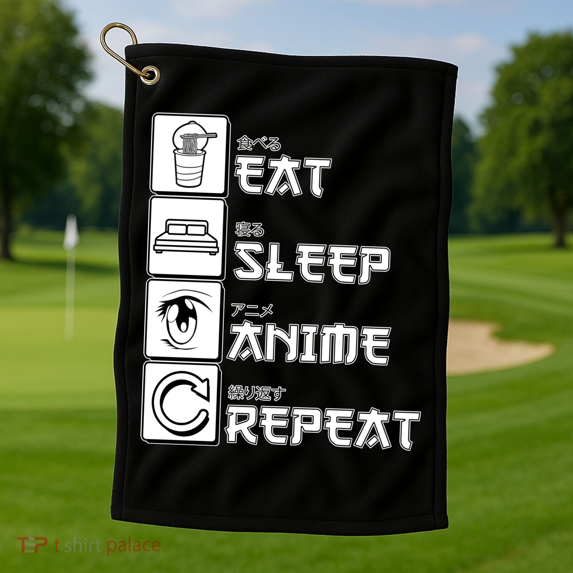 Eat Sleep Anime Repeat Golf Towel