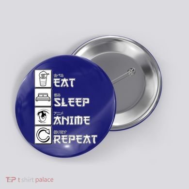 Eat Sleep Anime Repeat Button