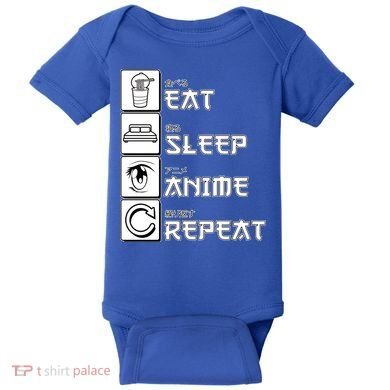 Eat Sleep Anime Repeat Baby Bodysuit