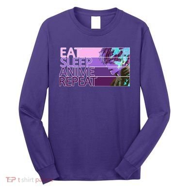 Eat Sleep Anime Repeat Funny Cartoon Long Sleeve Shirt