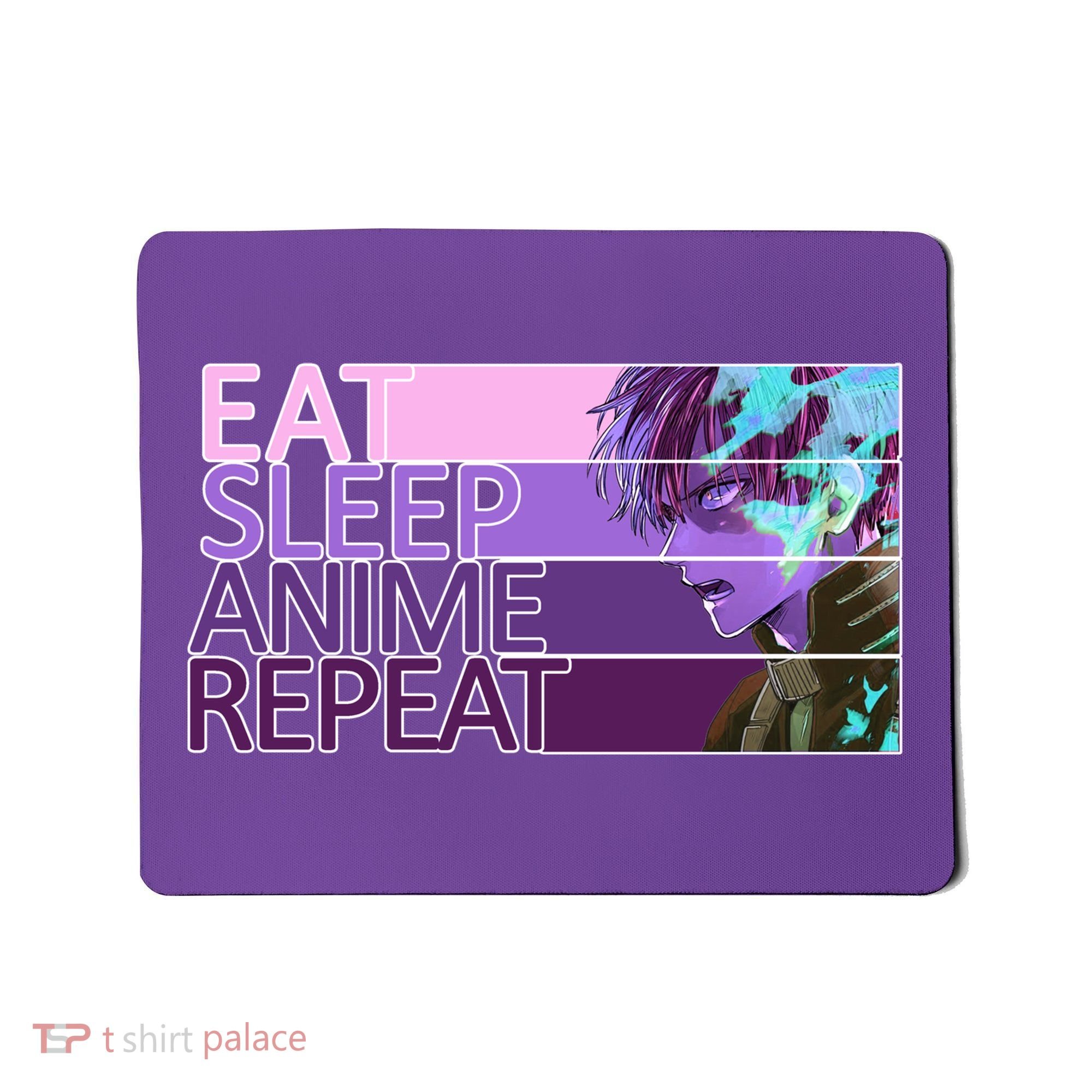 Eat Sleep Anime Repeat Funny Cartoon Mousepad