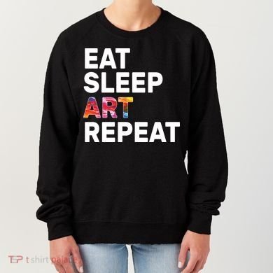 Eat Sleep Art Repeat Women's Sweatshirt
