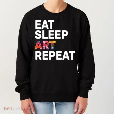 Eat Sleep Art Repeat Women's Sweatshirt