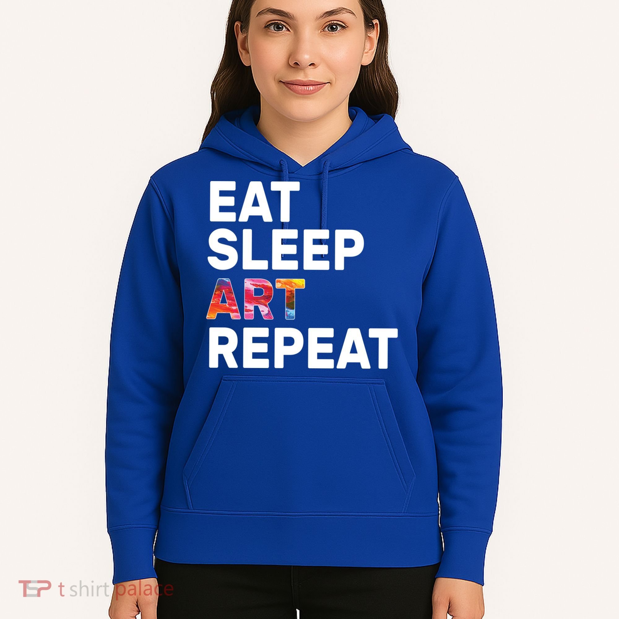 Eat Sleep Art Repeat Hoodie