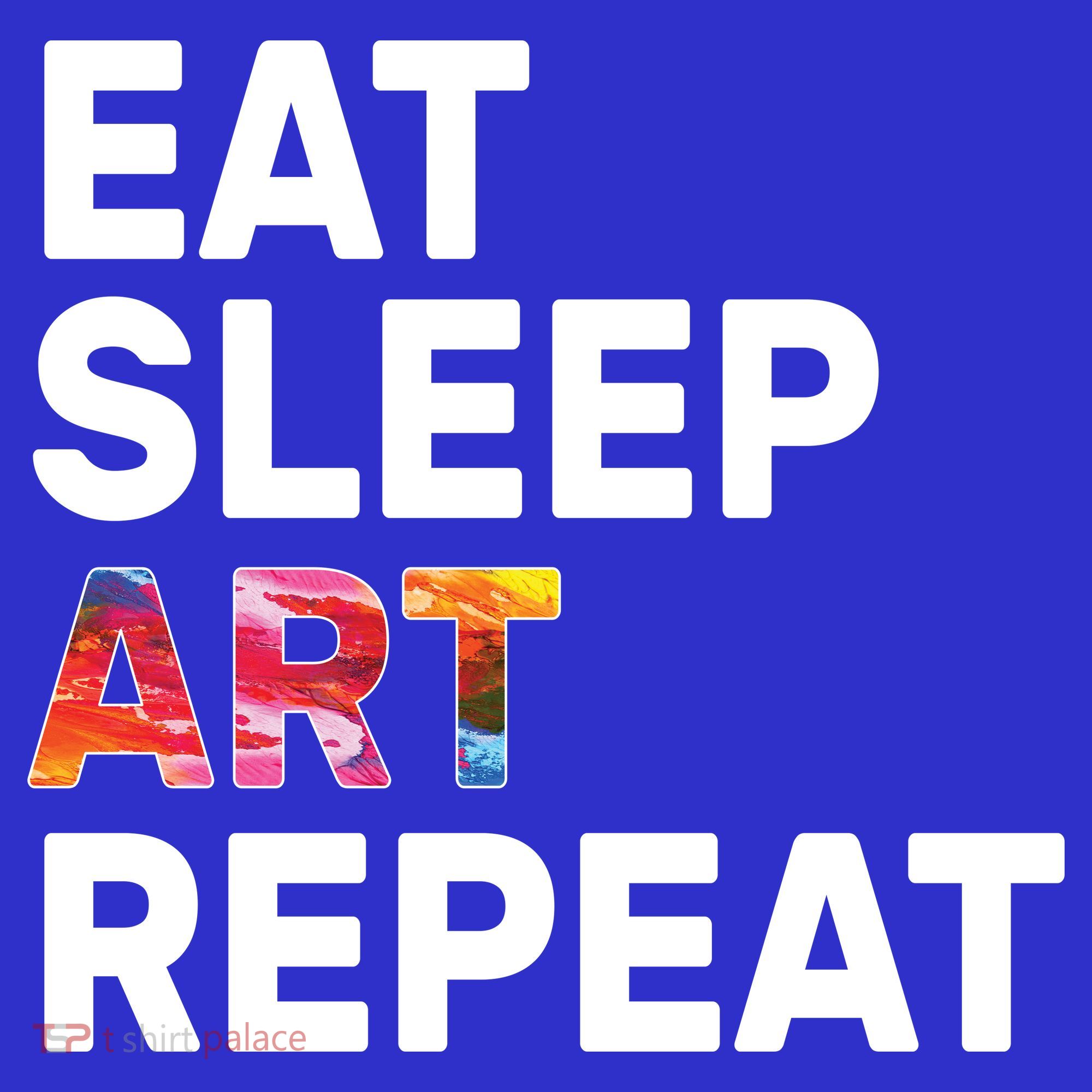 Eat Sleep Art Repeat Long Sleeve Shirt