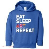 Eat Sleep Art Repeat Toddler Hoodie thumb 0