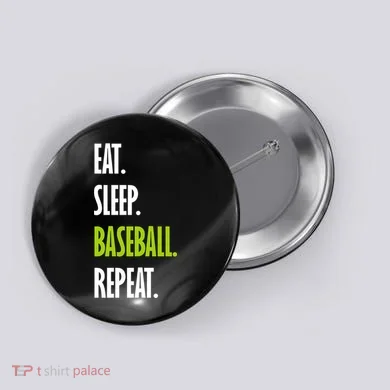 Eat Sleep Baseball Repeat Button