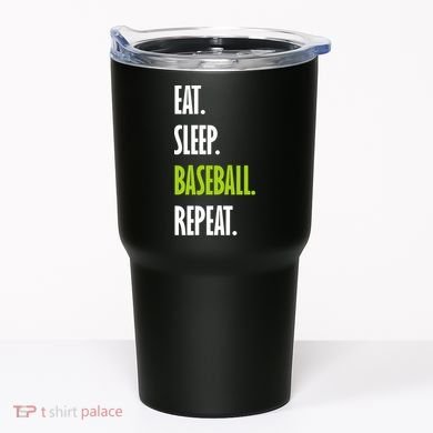 Eat Sleep Baseball Repeat Tumbler