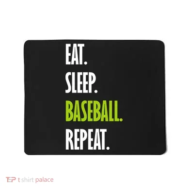 Eat Sleep Baseball Repeat Mousepad
