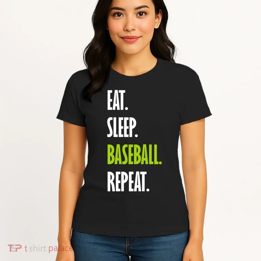 Eat Sleep Baseball Repeat Women's T-Shirt