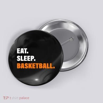 Eat Sleep Basketball Button