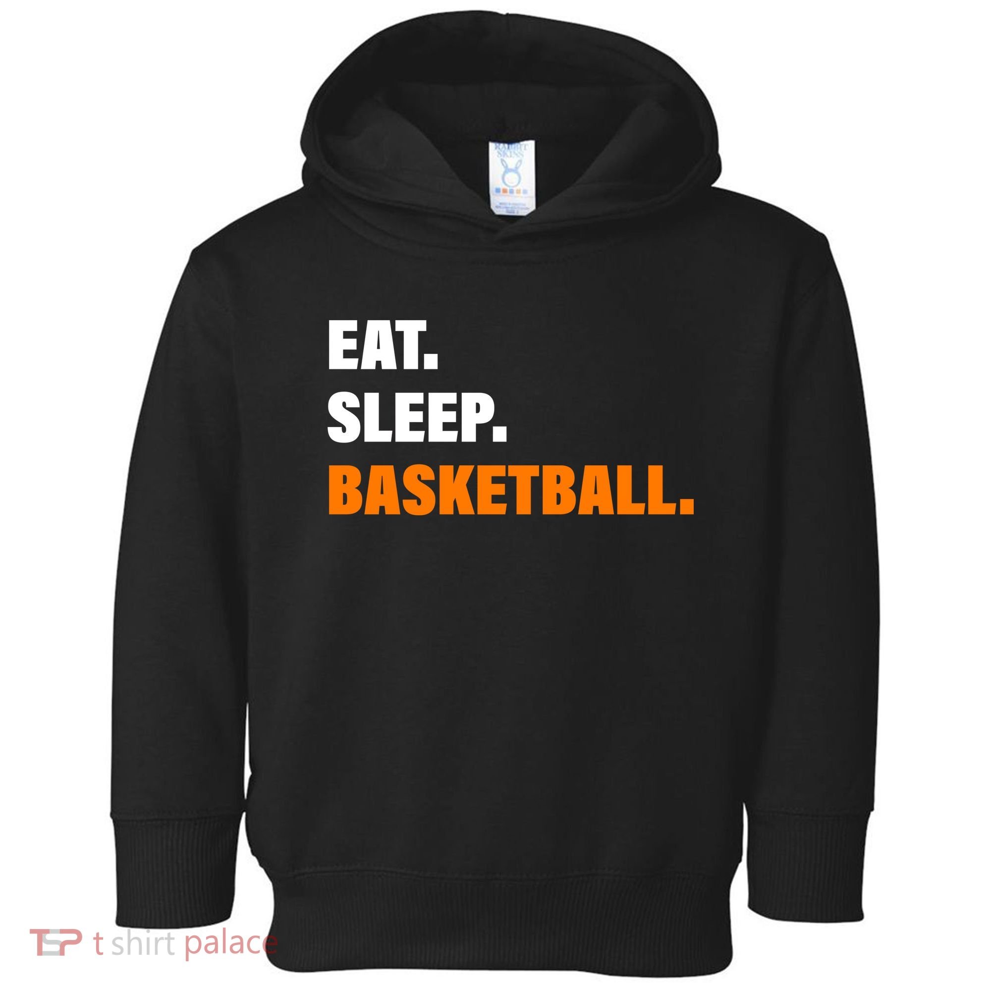 Eat Sleep Basketball Toddler Hoodie