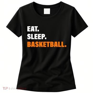 Eat Sleep Basketball Women's T-Shirt
