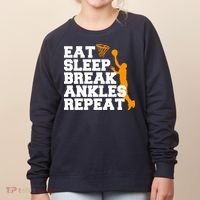 Eat Sleep Break Ankles Repeat Women's Sweatshirt thumb 0