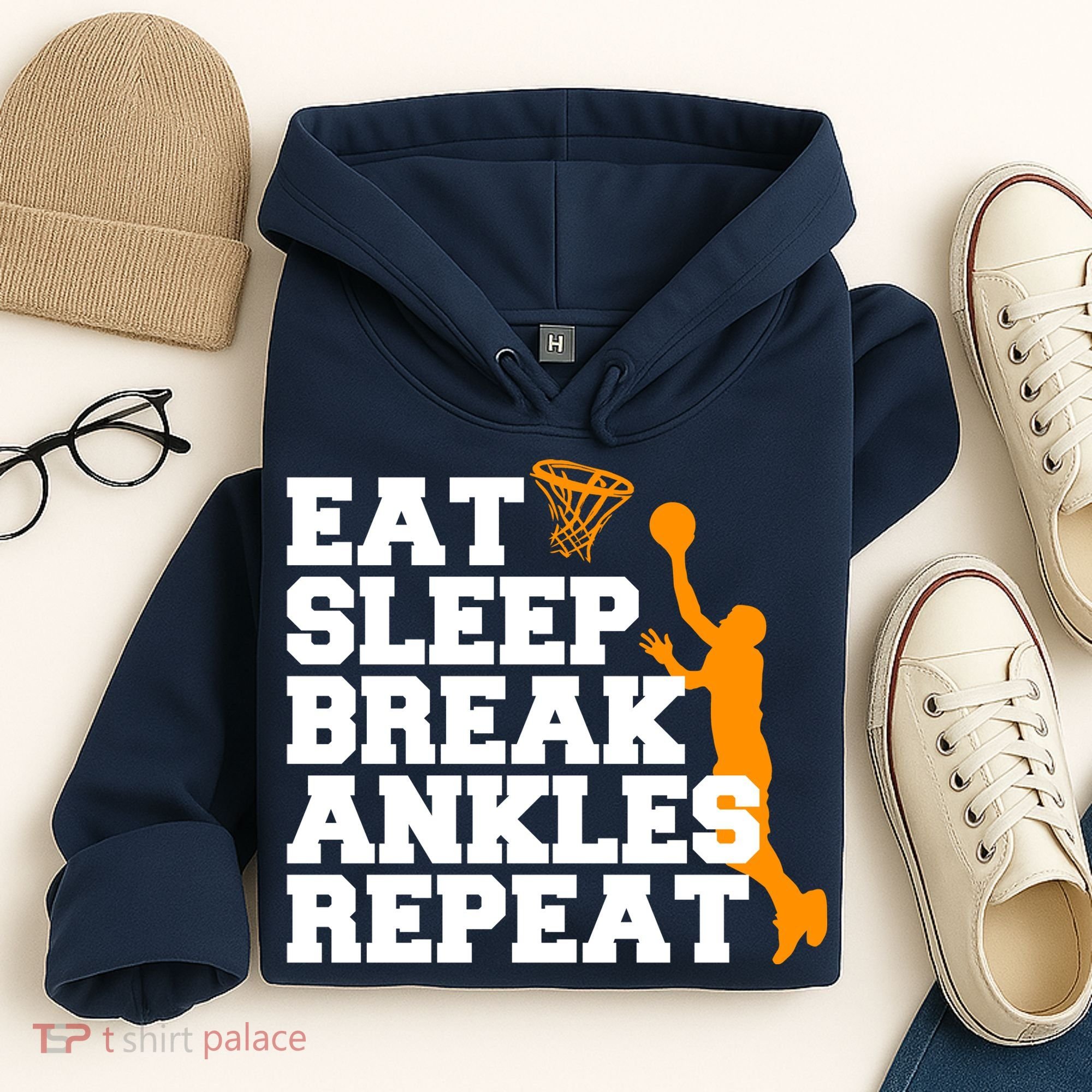 Eat Sleep Break Ankles Repeat Hoodie