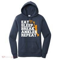 Eat Sleep Break Ankles Repeat Women's Hoodie thumb 0