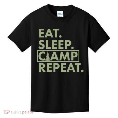 Eat Sleep Camp Repeat Camping Fan Kids T-Shirt