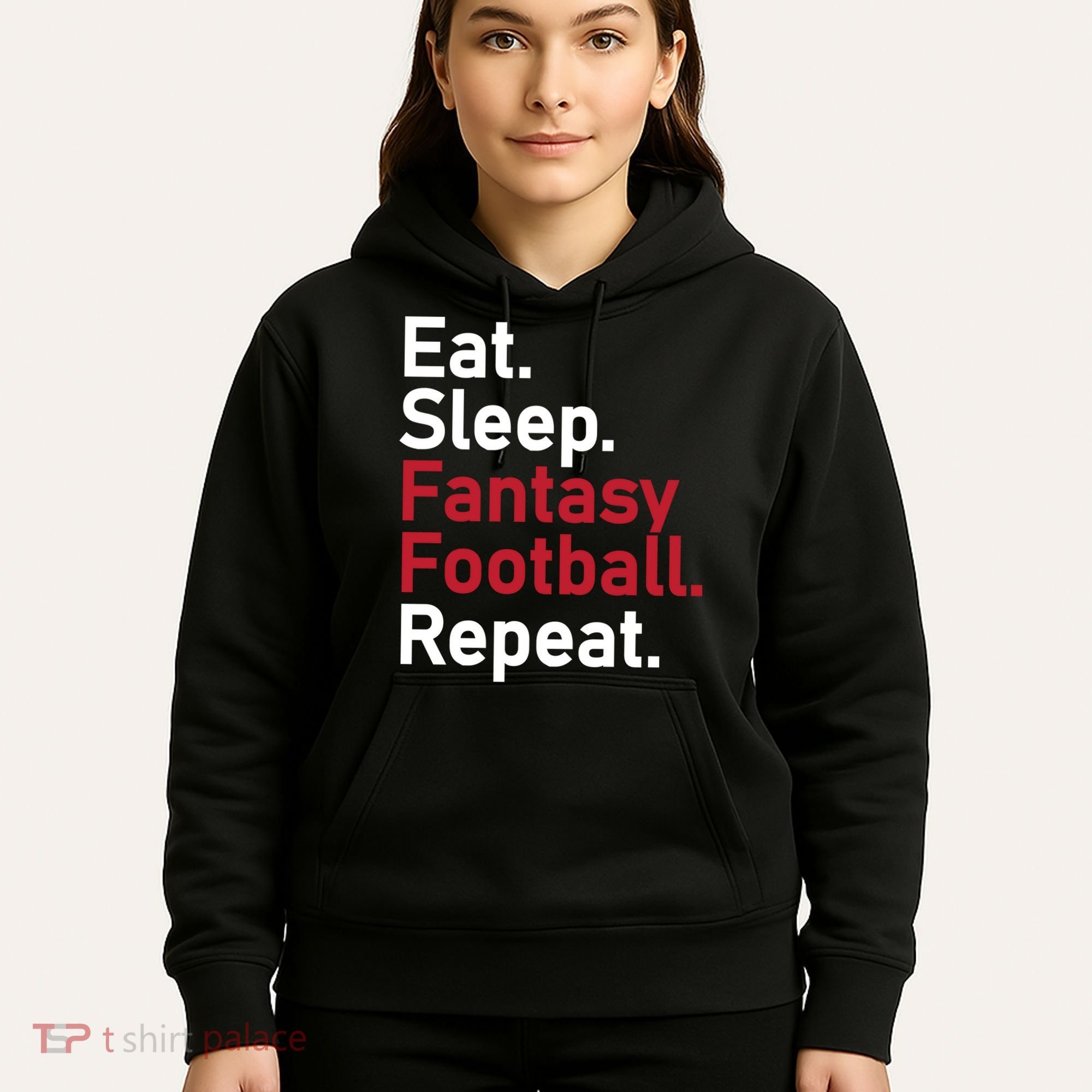 Eat Sleep Fantasy Football Repeat Hoodie