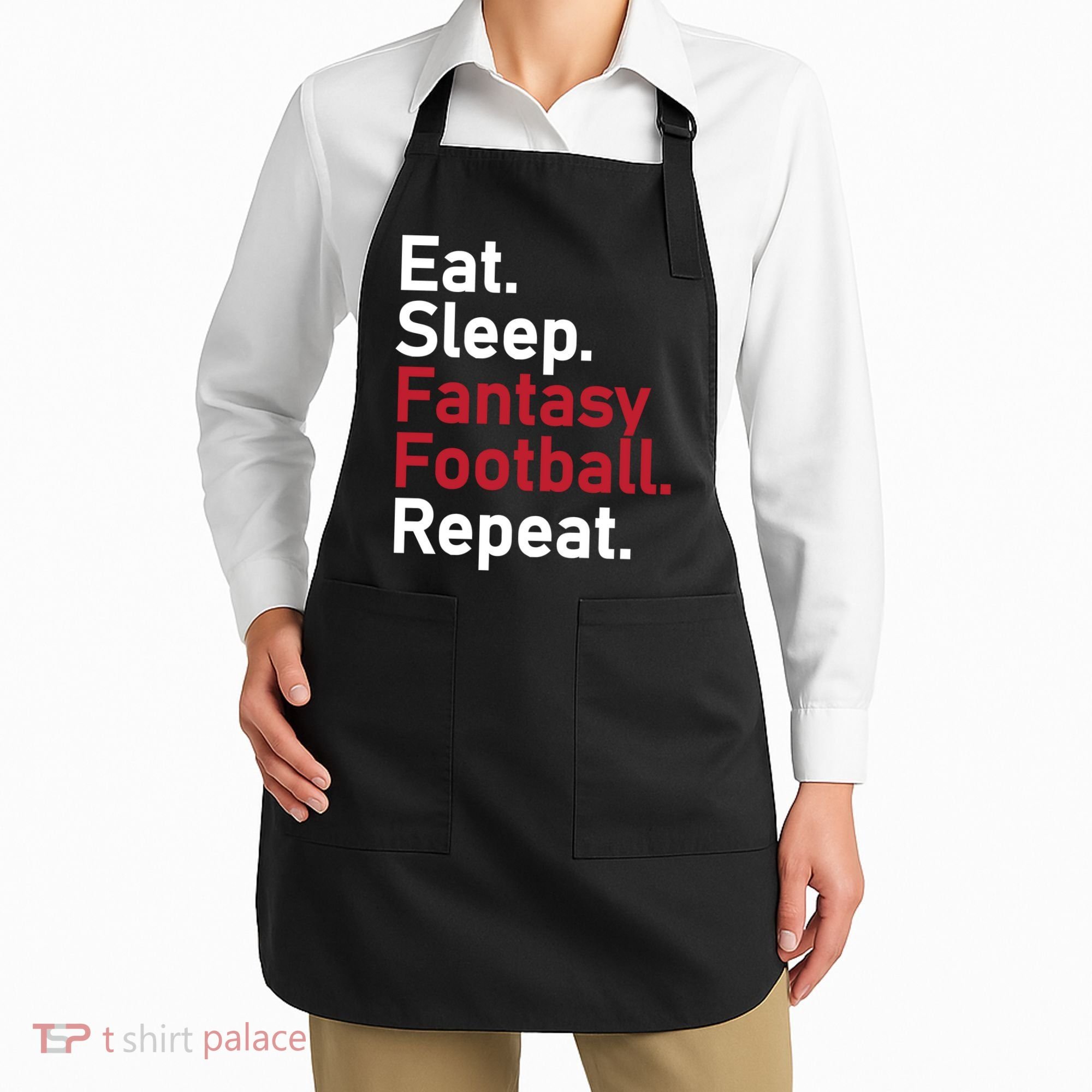 Eat Sleep Fantasy Football Repeat Apron