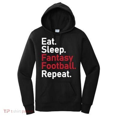 Eat Sleep Fantasy Football Repeat Women's Hoodie