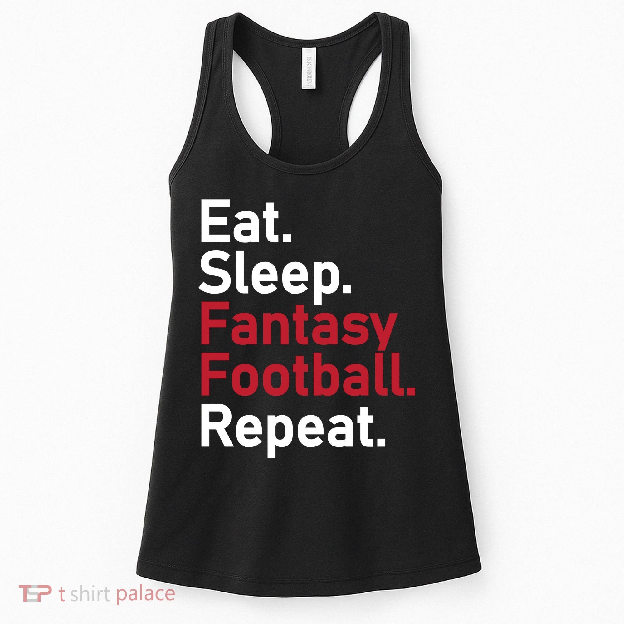 Eat Sleep Fantasy Football Repeat Women's Tank Top
