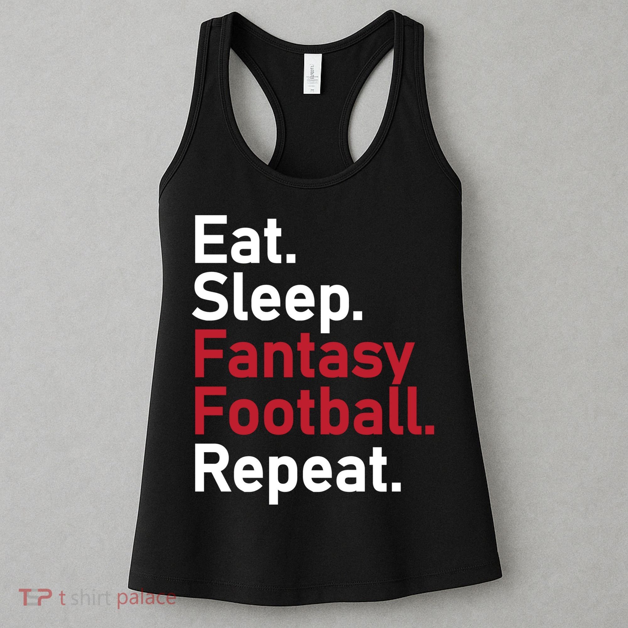 Eat Sleep Fantasy Football Repeat Women's Tank Top