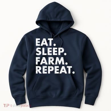 Eat Sleep Farm Repeat Hoodie