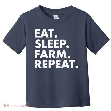 Eat Sleep Farm Repeat Toddler T-Shirt