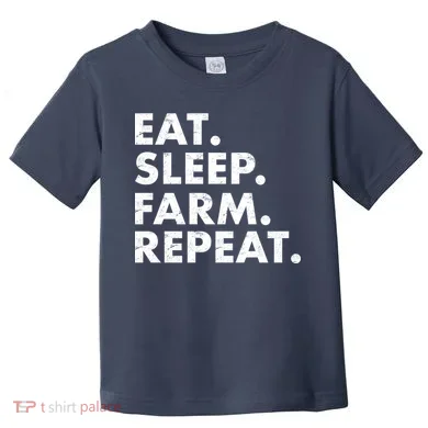 Eat Sleep Farm Repeat Toddler T-Shirt