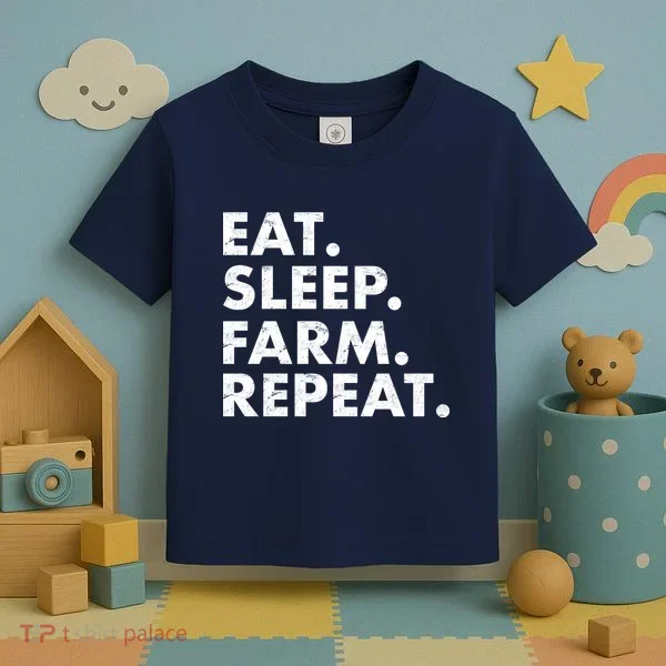 Eat Sleep Farm Repeat Toddler T-Shirt