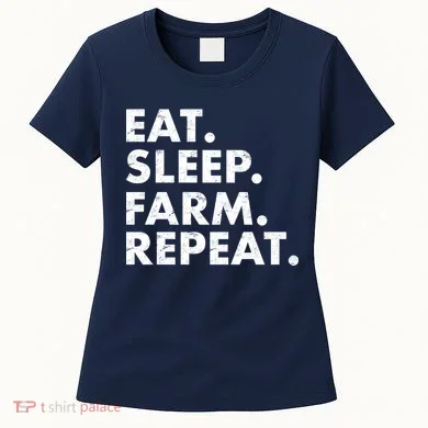 Eat Sleep Farm Repeat Women's T-Shirt