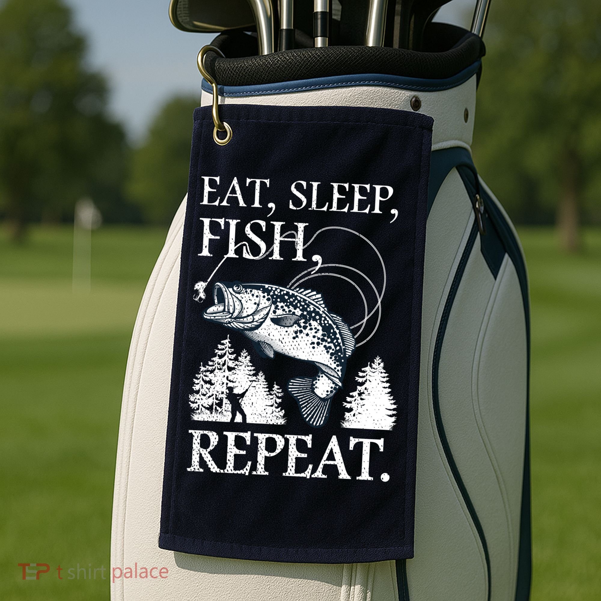 Eat Sleep Fish Repeat Golf Towel