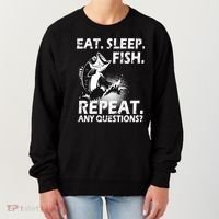 Eat Sleep Fish Repeat Any Questions Women's Sweatshirt thumb 0