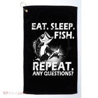 Eat Sleep Fish Repeat Any Questions Golf Towel thumb 0