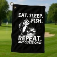Eat Sleep Fish Repeat Any Questions Golf Towel thumb 1