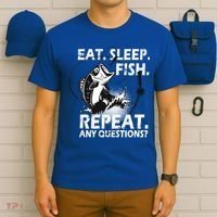 Eat Sleep Fish Repeat Any Questions T-Shirt thumb 6