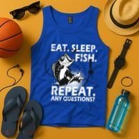 Eat Sleep Fish Repeat Any Questions Tank Top thumb 4