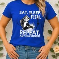 Eat Sleep Fish Repeat Any Questions Women's T-Shirt thumb 2