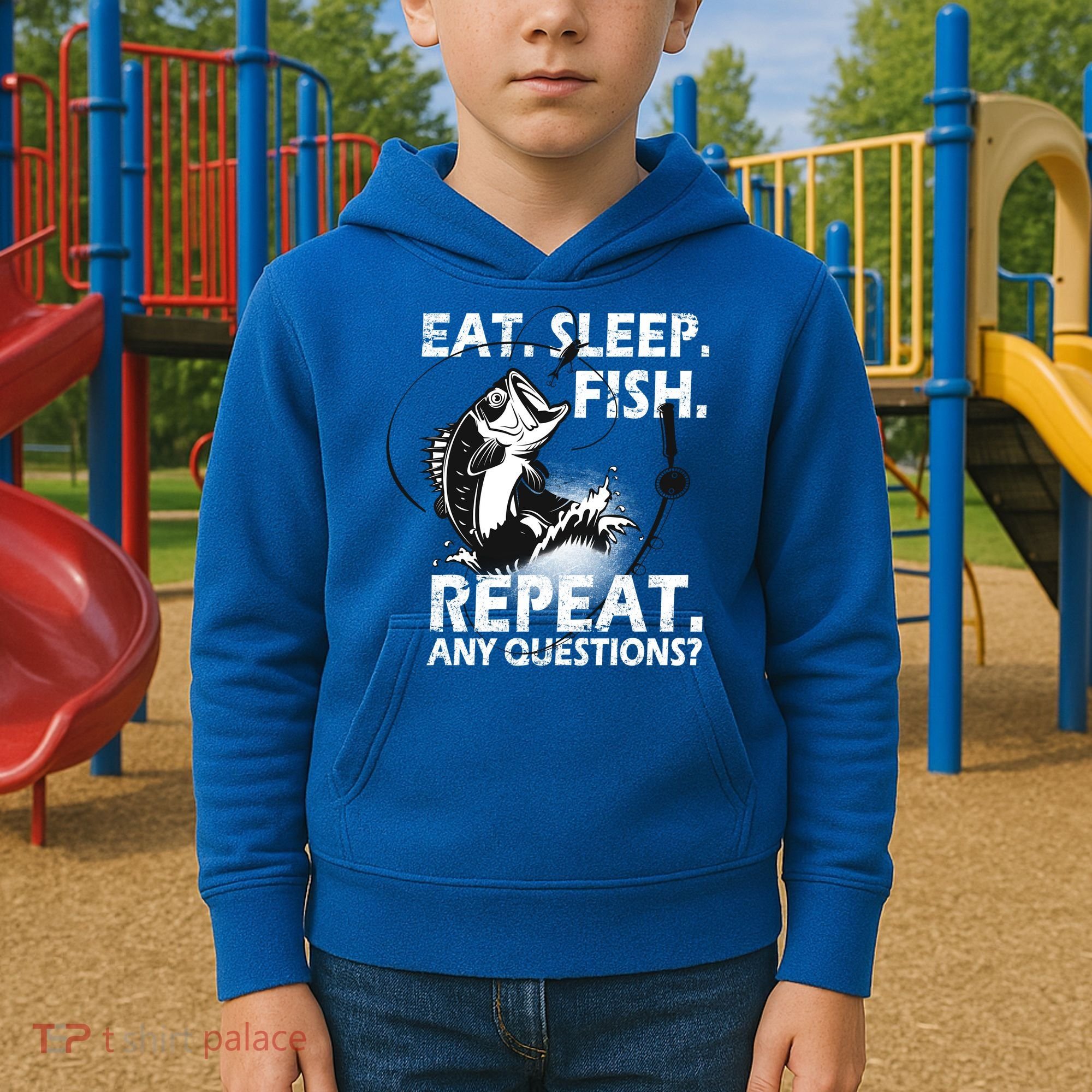 Eat Sleep Fish Repeat Any Questions Kids Hoodie