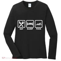 Eat Sleep Fuck Women's Long Sleeve Shirt thumb 0