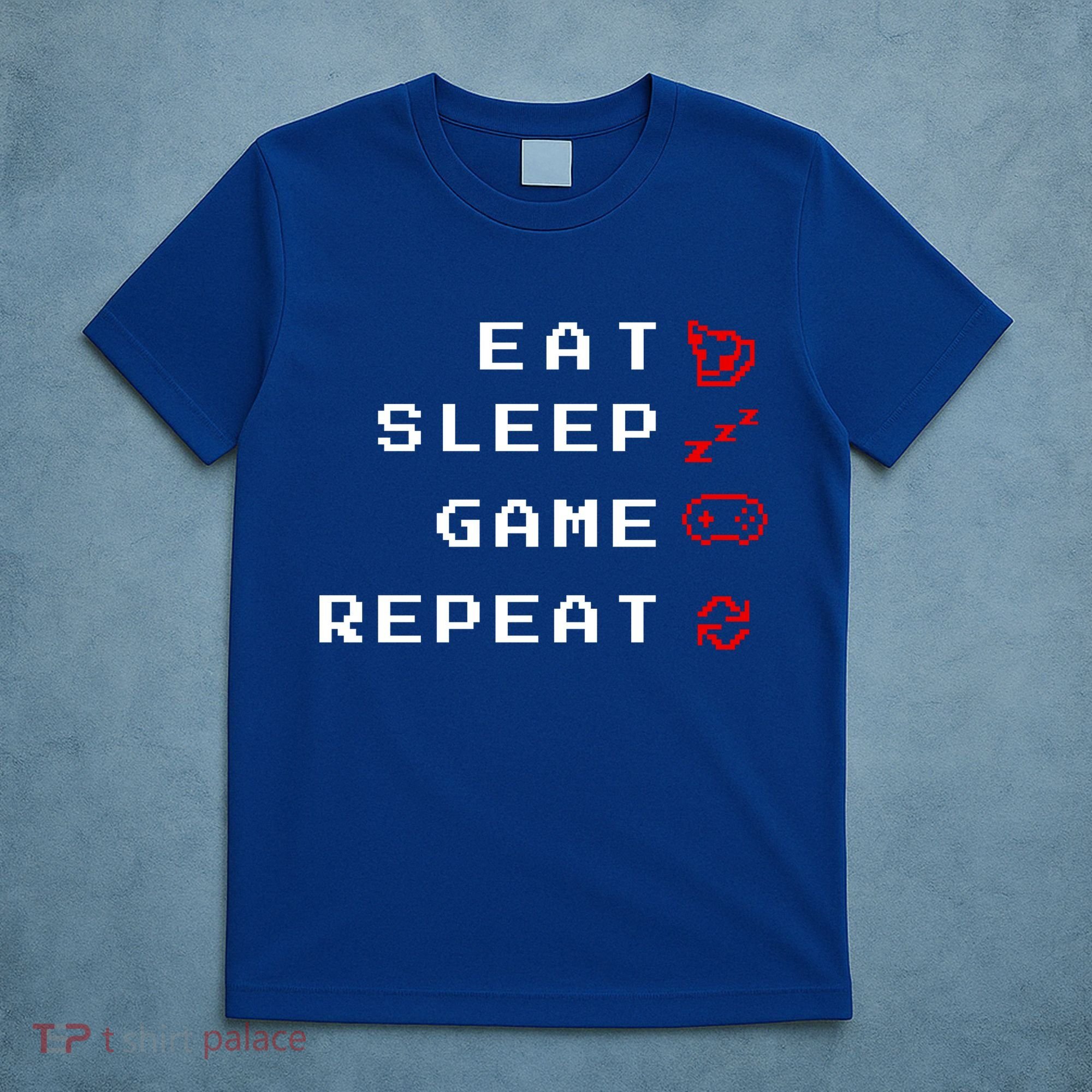 Eat Sleep Game Repeat T-Shirt