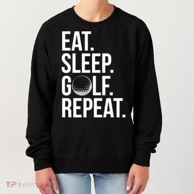 Eat Sleep Golf Repeat Women's Sweatshirt